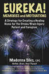 Eureka! Memories and Motivations