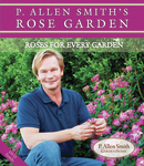 P. Allen Smith's Rose Garden