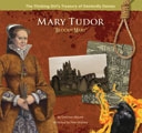 Mary Tudor "Bloody Mary"