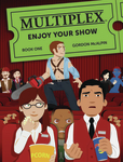 Multiplex: Enjoy Your Show