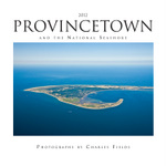 2012 Provincetown and the National Seashore Calendar