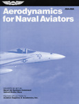 Aerodynamics for Naval Aviators