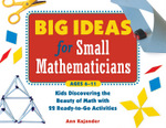 Big Ideas for Small Mathematicians
