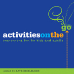 Activities on the Go