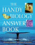 The Handy Biology Answer Book