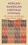 African American Heritage Hymnal