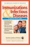 American Academy of Pediatrics: Immunizations & Infectious Diseases