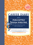 Career Diary of a Publication Design Director