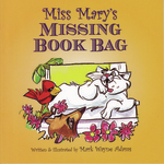 Miss Mary's Missing Book Bag