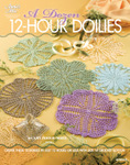 A Dozen 12-hour Doilies