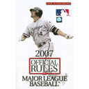 2007 Official Rules of Major League Baseball