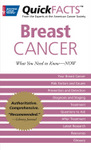 QuickFACTS&acirc;&bdquo;&cent; Breast Cancer