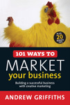 101 Ways to Market Your Business