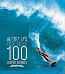 Australia's Hottest 100 Surfing Legends
