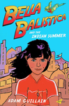 Bella Balistica and the Indian Summer