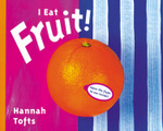 I Eat Fruit!