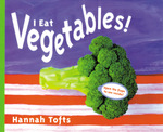 I Eat Vegetables!