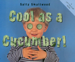 Cool as a Cucumber