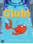 Glub!