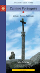 A Pilgrim's Guide to the Camino Portugu&Atilde;&copy;s