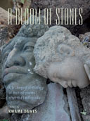 A Bloom of Stones