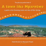 A Town like Mparntwe