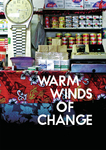 The Warm Winds of Change