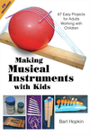 Making Musical Instruments with Kids
