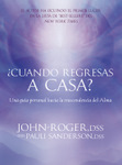 &iquest;Cu&aacute;ndo regresas a casa?