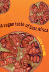 A Vegan Taste of East Africa