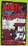 Death to Trad Rock