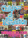 Children of the Revolution: The Glam Rock Story 1970&ndash;1975