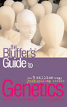 The Bluffer's Guide to Genetics