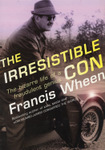 The Irresistible Con