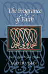 The Fragrance of Faith