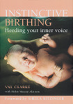 Instinctive Birthing