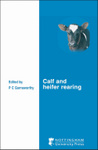 Calf and Heifer Rearing