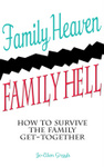 Family Heaven, Family Hell