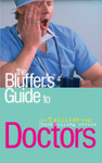 The Bluffer's Guide to Doctors