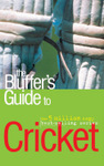 The Bluffer's Guide to Cricket