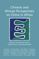 Chinese and African Perspectives on China in Africa