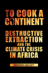 To Cook a Continent