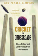 Cricket at the Crossroads