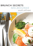 Brunch Secrets Melbourne - South & East