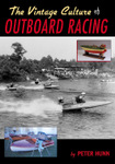 The Vintage Culture of Outboard Racing