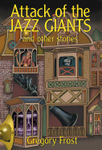 Attack of the Jazz Giants