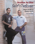 Brazilian Jiu-Jitsu Self-Defense Techniques