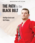 Brazilian Jiu-Jitsu: The Path to the Black Belt