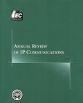 Annual Review of IP Communications: Volume 2
