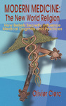 Modern Medicine: The New World Religion